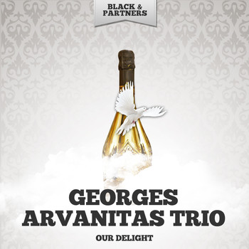 Georges Arvanitas Trio - Our Delight