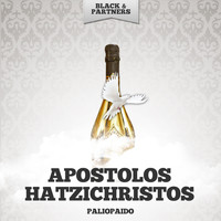 Apostolos Hatzichristos - Paliopaido
