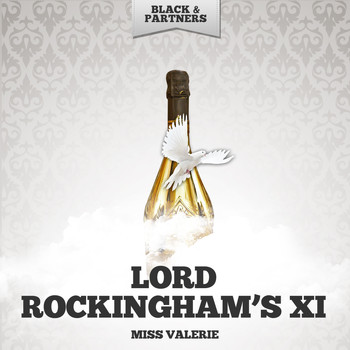 Lord Rockingham's XI - Miss Valerie