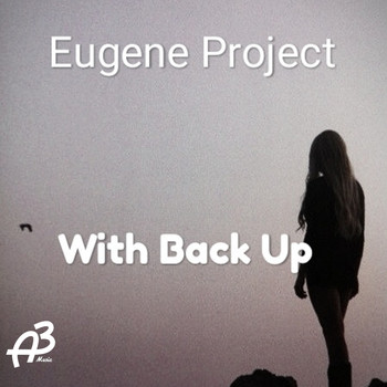 Eugene Project - With Back Up