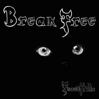 Forest Hills - Break Free