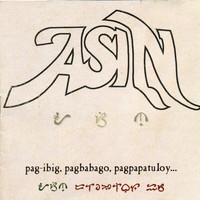 ASIN - Asin Pag-Ibig, Pagbabago, Pagpapatuloy