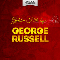 George Russell - Golden Hits By George Russell