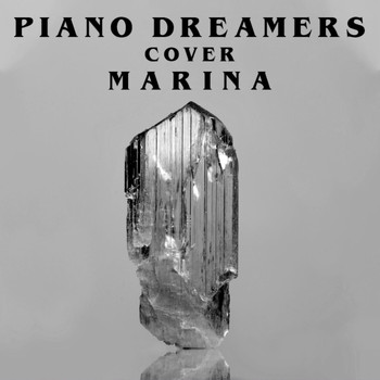 Piano Dreamers - Piano Dreamers Cover Marina