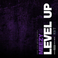 Meezy - Level Up - EP (Explicit)