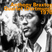 Anthony Braxton Quartet - Dortmund (Quartet) 1976 (Live)