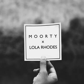 Moorty & Lola Rhodes - Moorty x Lola Rhodes