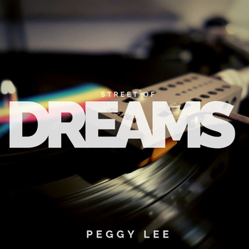 Peggy Lee - Street of Dreams (Pop)