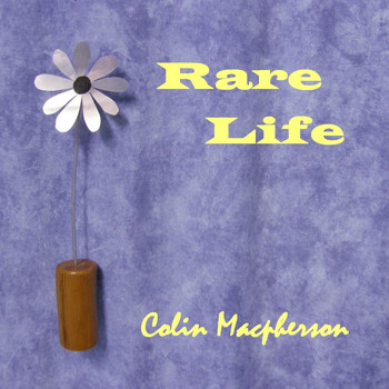 Colin Macpherson - Rare Life