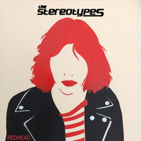 The Stereotypes - Redhead (Remastered)