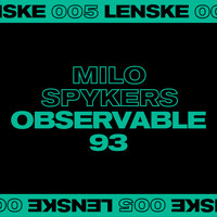 Milo Spykers - Observable 93 EP
