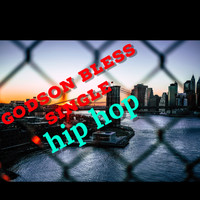 GODSON BLESS - Hip Hop