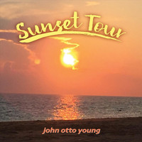 John Otto Young - Sunset Tour