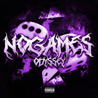 Odyssey - No Games (Explicit)
