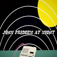 John Pridgen - At Night