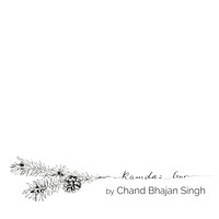 Chand Bhajan Singh - Ramdas Gur
