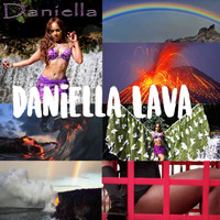 Daniella - Daniella Lava