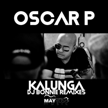 Oscar P - Kalunga (Dj Bonnie Remixes)