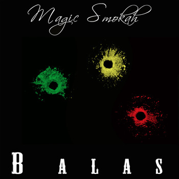 Magic Smokah - Balas