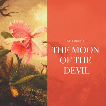 Tony Bennett - The Moon of the Devil