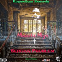 Maasta Myn - Serious Problem