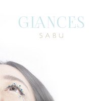 Sabu - Glances