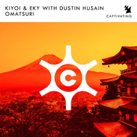 Kiyoi & Eky With Dustin Husain - Omatsuri