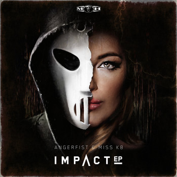 Angerfist and Miss K8 - Impact EP