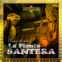Dany Cohiba - La Flauta Santera