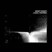 Reset Robot - End of Time