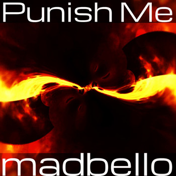 Madbello - Punish Me