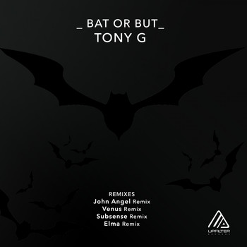 Tony G - Bat or But