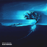 Brock Wilson - blue (Lapsung Remix)