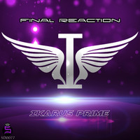 Ikarus Prime - Final Reaction