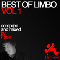 Fade - Best of Limbo, Vol. 1 (Compiled and Mixed by Fade)