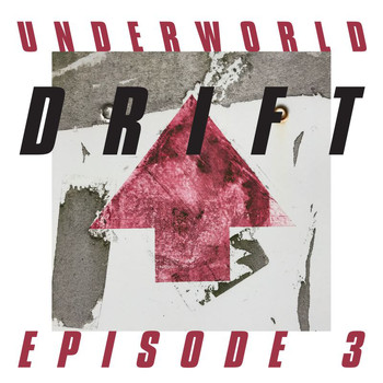 Underworld - DRIFT Episode 3 "HEART"