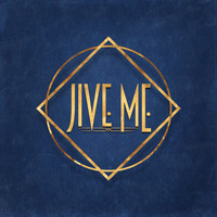 Jive Me - Jive Me (Explicit)