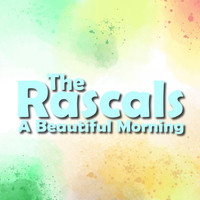 The Rascals - A Beautiful Morning