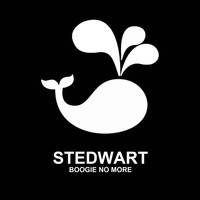 Stedwart - Boogie No More