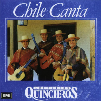 Los Huasos Quincheros - Chile Canta (Remastered)