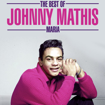 Johnny Mathis - The Best Of - Maria