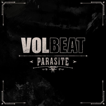 Volbeat - Parasite (Explicit)