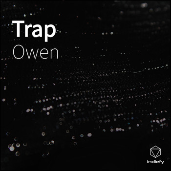 Owen - Trap