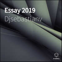 Djsebastianv - Essay 2019