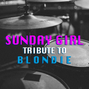 Rapture - Sunday Girl Tribute To Blondie