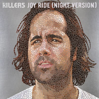 The Killers - Joy Ride (Night Version)