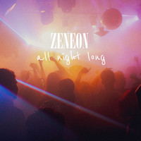 Zeneon - All Night Long