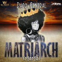 Paco General - Matriarch (Mama)