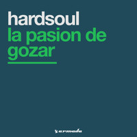 Hardsoul - La Pasion De Gozar