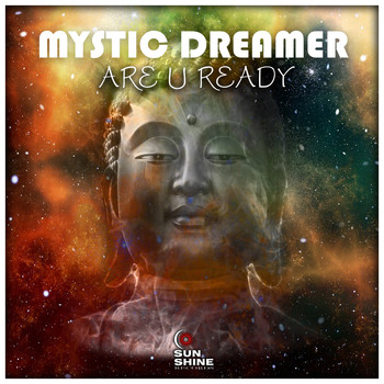 Mystic Dreamer - Are U Ready